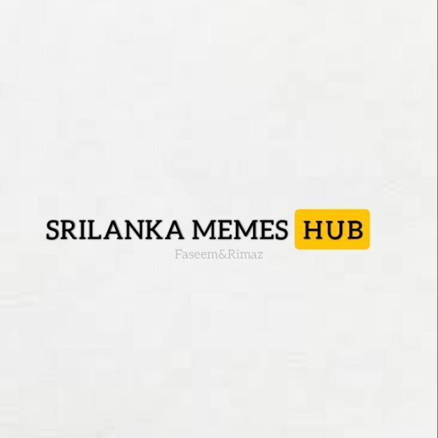 𝑆𝑅𝐼 𝐿𝐴𝑁𝐾𝐴 𝑀𝐸𝑀𝐸𝑆 𝐻𝑈𝐵 [ 3 ] WhatsApp Group